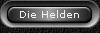 Die Helden